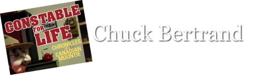 Constable for Life — Chuck Bertrand